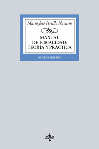 MANUAL DE FISCALIDAD: TEOR�A Y PR�CTICA