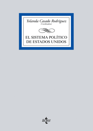 EL SISTEMA POLTICO DE ESTADOS UNIDOS