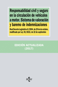 RESPONSABILIDAD CIVIL Y SEGURO EN LA CIRCULACIN DE VEHCULOS A MOTOR. SISTEMA D