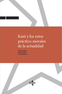 KANT Y LOS RETOS PRCTICO-MORALES DE LA ACTUALIDAD