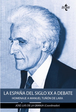 LA ESPA�A DEL SIGLO XX A DEBATE