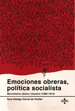EMOCIONES OBRERAS, POL�TICA SOCIALISTA
