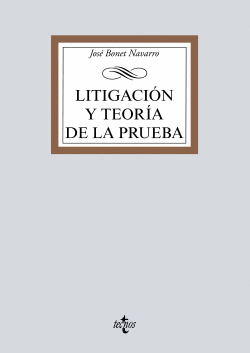 LITEGACI�N Y TEOR�A DE LA PRUEBA