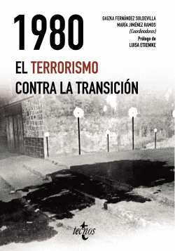 1980. EL TERRORISMO CONTRA LA TRANSICIN