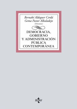 DEMOCRACIA, GOBIERNO Y ADMINISTRACI�N P�BLICA CONTEMPOR�NEA