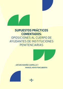 SUPUESTOS PR�CTICOS COMENTADOS: OPOSICIONES AL CUERPO DE AYUDANTES DE INSTITUCIO