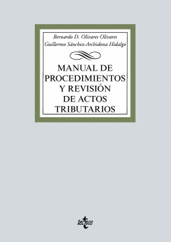 MANUAL DE PROCEDIMIENTOS Y REVISI�N DE ACTOS TRIBUTARIOS