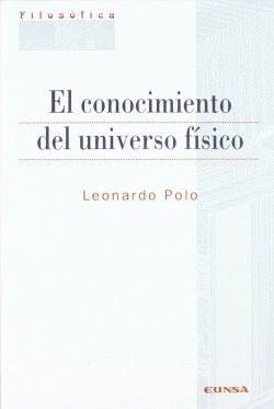 EL CONOCIMIENTO DEL UNIVERSO F�SICO