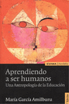 APRENDIENDO A SER HUMANOS