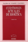 CUESTIONES ACTUALES DE BIO�TICA