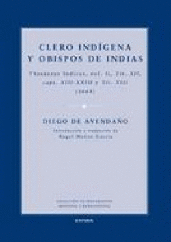 CLERO IND�GENA Y OBISPOS DE INDIAS