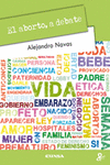 EL ABORTO, A DEBATE