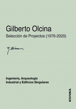 GILBERTO OLCINA. SELECCIN DE PROYECTOS (1976-2020)