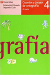 CUENTOS Y JUEGOS DE ORTOGRAFIA 4