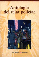 ANTOLOGIA DEL RELAT POLIC�AC. COL.LECCI� AULA DE LLETRES.
