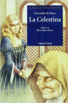 LA CELESTINA N/C (CLASICOS HISPANICOS)