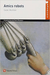 AMICS ROBOTS - CUCANYA N/C