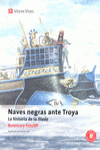 NAVES NEGRAS ANTE TROYA N/C