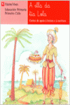A ILLA DA TIA LOLA. LECTURAS. PRIMEIRO CICLO.