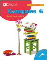 XANQUES QUADERN 6. LLENGUA I LITERATURA. TERCER CURS