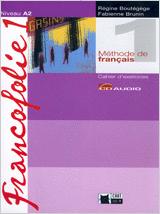 FRANCOFOLIE, FRAN�AIS, 1 BACHILLERATO. CAHIER D'EXERCICES