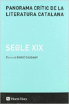 PANORAMA CRITIC DE LA LITERATUR CATALANA SEGLE XIX.