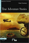 TRUE ADVENTURES STORIES + CD