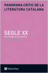 PANORAMA CRITIC DE LA LITERATUR CATALANA SEGLE XX.