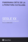 PANORAMA CRITIC DE LA LITERATUR CATALANA SEGLE XX.