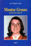 MONTSE GRASES. BIOGRAF�A BREVE