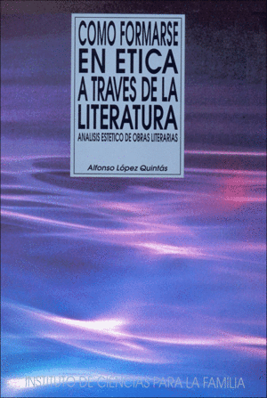 CMO FORMARSE EN TICA A TRAVS DE LA LITERATURA