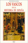 LOS VASCOS EN LA HISTORIA DE ESPA�A