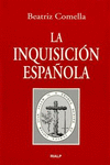 LA INQUISICI�N ESPA�OLA