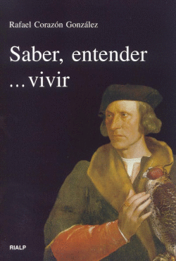 SABER, ENTENDER... VIVIR