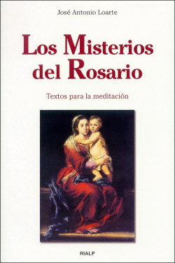 LOS MISTERIOS DEL ROSARIO