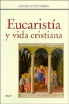 EUCARIST�A Y VIDA CRISTIANA