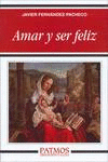 AMAR Y SER FELIZ