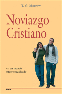 NOVIAZGO CRISTIANO EN UN MUNDO SUPER-SEXUALIZADO