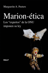 MARION-�TICA. LOS 'EXPERTOS' DE LA ONU IMPONEN SU LEY