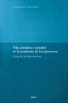 VIDA COTIDIANA Y SANTIDAD. 2