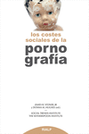LOS COSTES SOCIALES DE LA PORNOGRAF�A