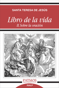 LIBRO DE LA VIDA II. SOBRE LA ORACIN