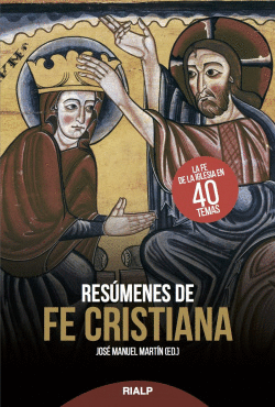 RES�MENES DE FE CRISTIANA