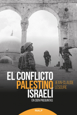 EL CONFLICTO PALESTINO ISRAEL�