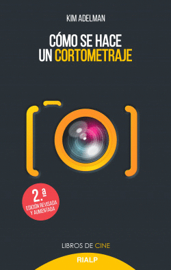 C�MO SE HACE UN CORTOMETRAJE