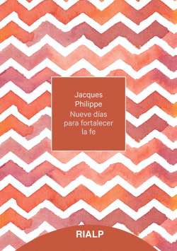 NUEVE D�AS PARA FORTALECER LA FE