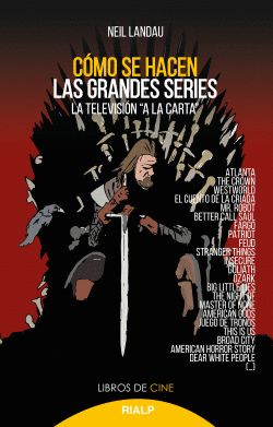 C�MO SE HACEN LAS GRANDES SERIES