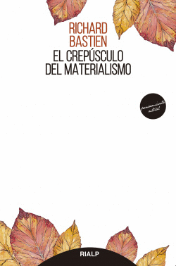 EL CREPSCULO DEL MATERIALISMO