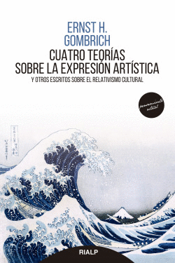 CUATRO TEOR�AS SOBRE LA EXPRESI�N ART�STICA
