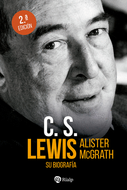 C. S. LEWIS. SU BIOGRAFA